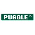 thumbnail image 1 of SignMission SS-Puggle 4 x 18 in. Puggle Street Sign, 1 of 1