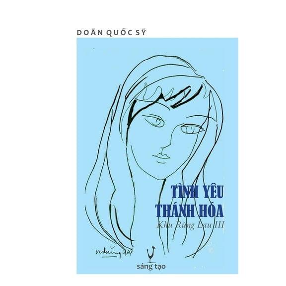 Tình Yêu Thánh Hóa: Khu Rừng Lau III (Paperback)