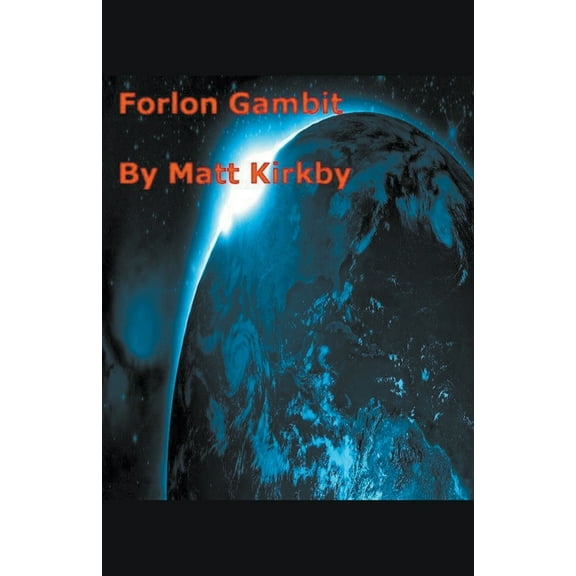 Forlorn Gambit, (Paperback)