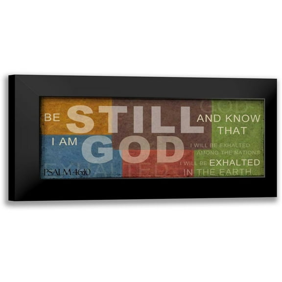 Greene, Taylor 14x8 Black Modern Framed Museum Art Print Titled - BE STILL B