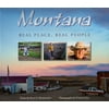 Montana: Real Place, Real People, Used [Paperback]