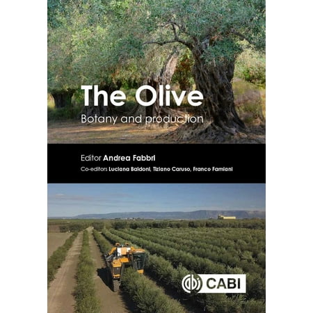 The Olive: Botany and Production (Hardcover)