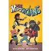 The Moosicians: The Moosicians (Series #1) (Paperback)