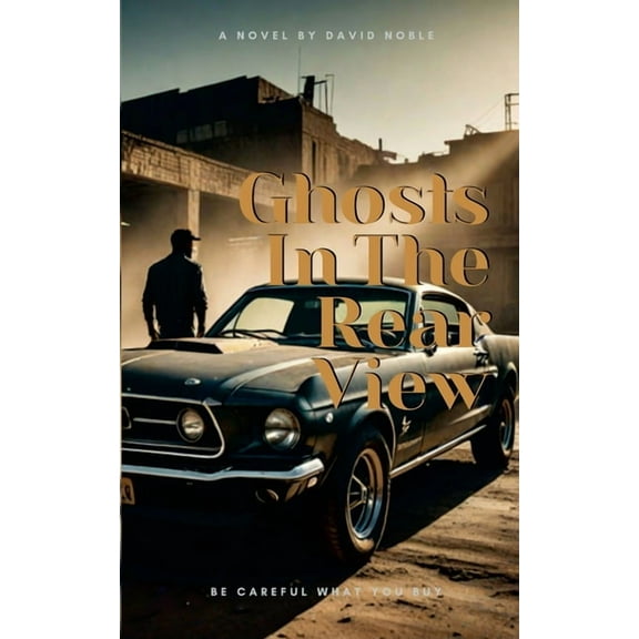 Ghost In The Rear-View, (Paperback)