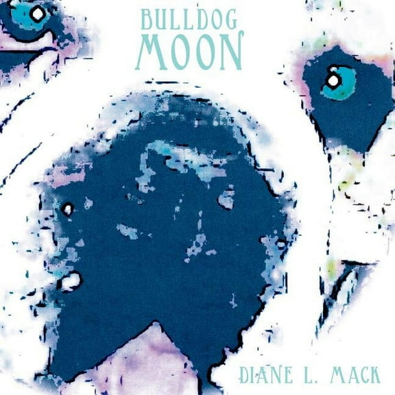 Bulldog Moon (Paperback)