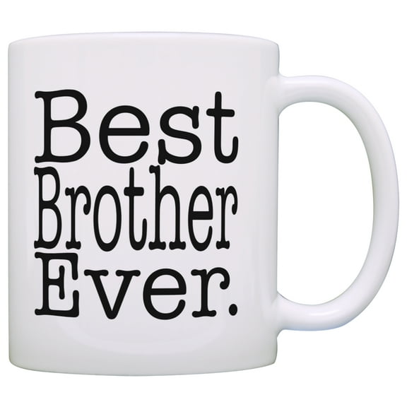 ThisWear Gift for Brother Best Brother Ever Birthday Gift for Sibling 11 ounce Coffee Mug