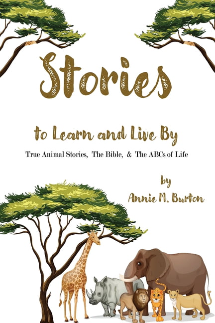 True Animal Stories; The Bible; and ABCs of Life (Paperback) 