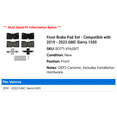 thumbnail image 2 of Front Brake Pad Set - Compatible with 2019 - 2023 GMC Sierra 1500 2020 2021 2022, 2 of 2