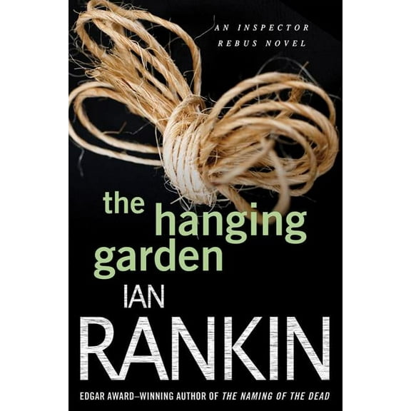Inspector Rebus Novels Hanging Garden, Book 9, (Paperback)