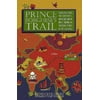 Prince Borghese's Trail: 10,000 Miles Over Two Continents, Four Desserts, and the Roof of the World in the Peking to Paris Motor Challenge [Hardcover - Used]