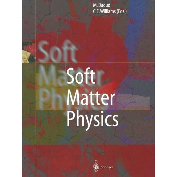 Soft Matter Physics, (Paperback)