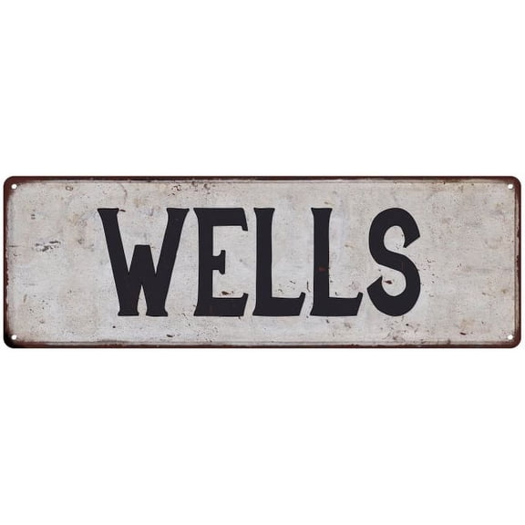 WELLS Vintage Look Gift Rustic Chic Metal Sign 6x18 206180036180
