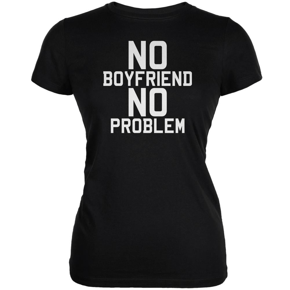 no boyfriend shirt