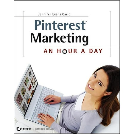 Pinterest Marketing: An Hour a Day (Paperback)