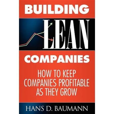 Pre-Owned Building Lean Companies: How to Keep Companies Profitable as They Grow (Paperback)