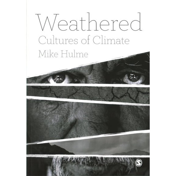 Weathered: Cultures of Climate (Paperback)