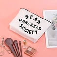 thumbnail image 3 of Zuo Bao Diabetic Gift Type 1 Diabetes Awareness Gift Dead Pancreas Society Cosmetic Bag Diabetic Support Gift (Dead Pancreas Society White), 3 of 7