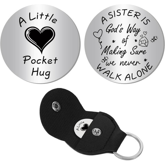 Sister Pocket Hug Token Long Distance Relationship Keepsake Engraved Stainless Steel Double Sided Pocket Token Coin with PU Leather Keychains for Family Bestie Inspirational Gift 1.2Inch DIY