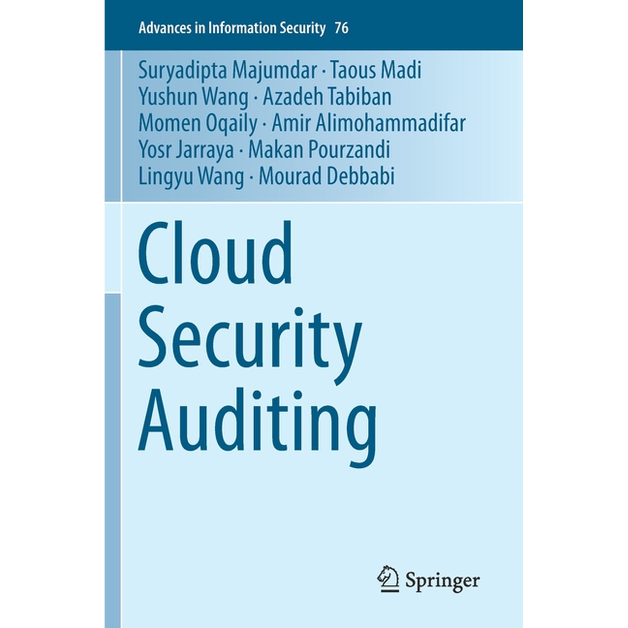 Advances in Information Security Cloud Security Auditing Book 76 (Paperback)