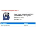 thumbnail image 2 of Water Pump - Compatible with 2012 - 2016 BMW 528i 2.0L 4-Cylinder 2013 2014 2015, 2 of 2