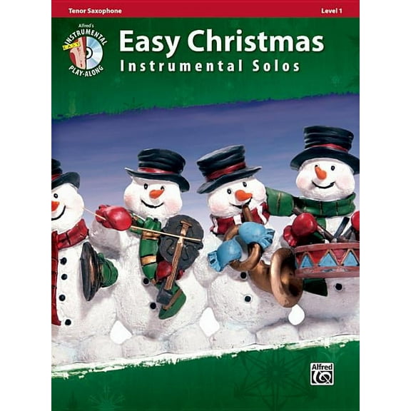 Easy Instrumental Solos Easy Christmas Instrumental Solos, Tenor Saxophone, Level 1, (Paperback)
