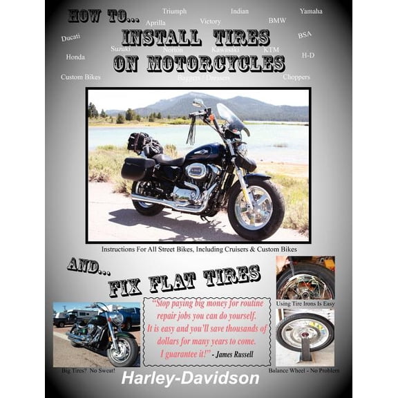 How to Install Tires on Motorcycles & Fix Flat Tires, (Paperback)