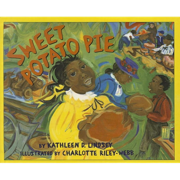 Sweet Potato Pie (Hardcover)