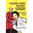 thumbnail image 1 of Pre-Owned Lessons from History, Advanced Edition : A Celebration in Blackness (Paperback) 9780913543061, 1 of 1