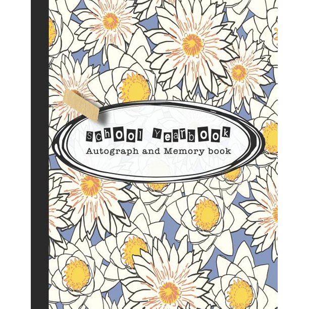 School Yearbook Autograph and Memory book Yearbook, autograph and