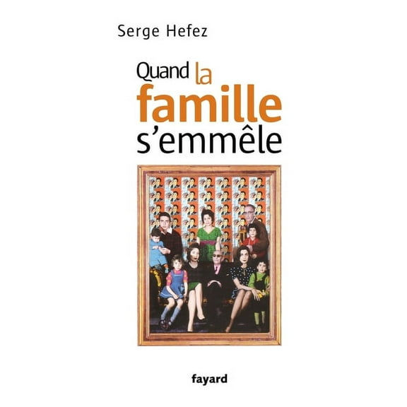 Quand la famille s'emmêle, (Paperback)