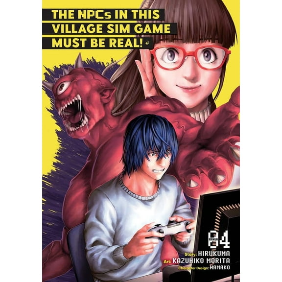 The Npcs in This Village Sim Game Must B The Npcs in This Village Sim Game Must Be Real! (Manga) Vol. 4, (Paperback)