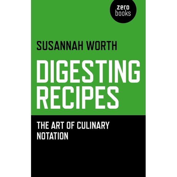 Digesting Recipes, (Paperback)
