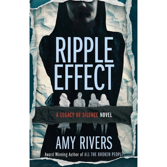 A Legacy of Silence Ripple Effect, Book 3, (Paperback)