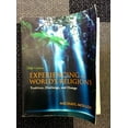 thumbnail image 1 of Pre-Owned Experiencing the World's Religions: Tradition, Challenge, and Change, 5th Edition (Paperback) 007340750X 9780073407500, 1 of 1