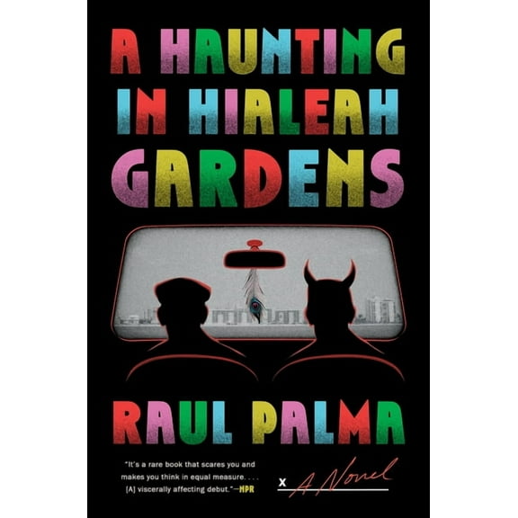 A Haunting in Hialeah Gardens, (Paperback)
