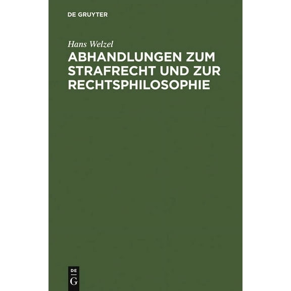 Abhandlungen zum Strafrecht und zur Rechtsphilosophie, (Hardcover)
