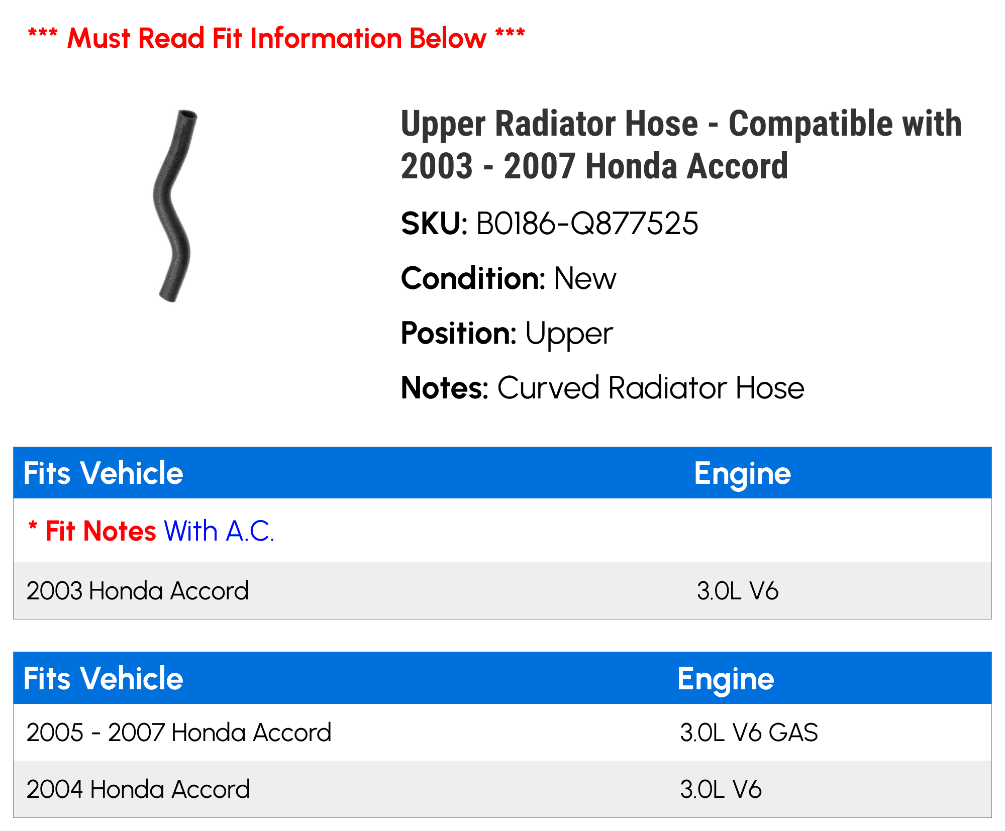 Upper Radiator Hose - Compatible with 2003 - 2007 Honda Accord 2004 2005 2006