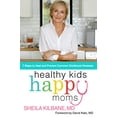 thumbnail image 2 of Healthy Kids, Happy Moms: 7 Steps to Heal and Prevent Common Childhood Illnesses, (Hardcover), 2 of 2