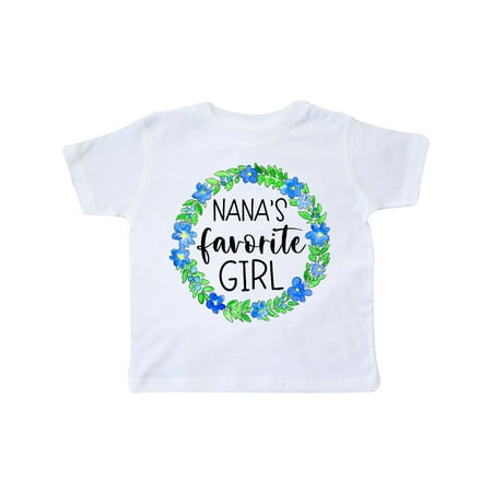 

Inktastic Nana s Favorite Girl Blue Flower Wreath Gift Toddler Toddler Girl T-Shirt