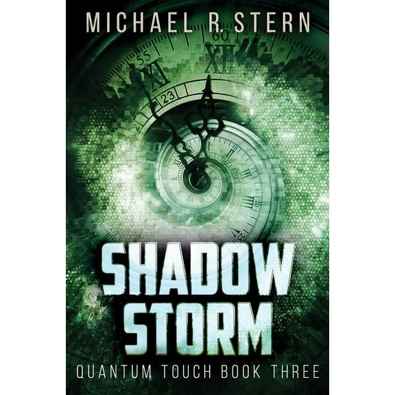 Quantum Touch Shadow Storm, Book 3, (Paperback)