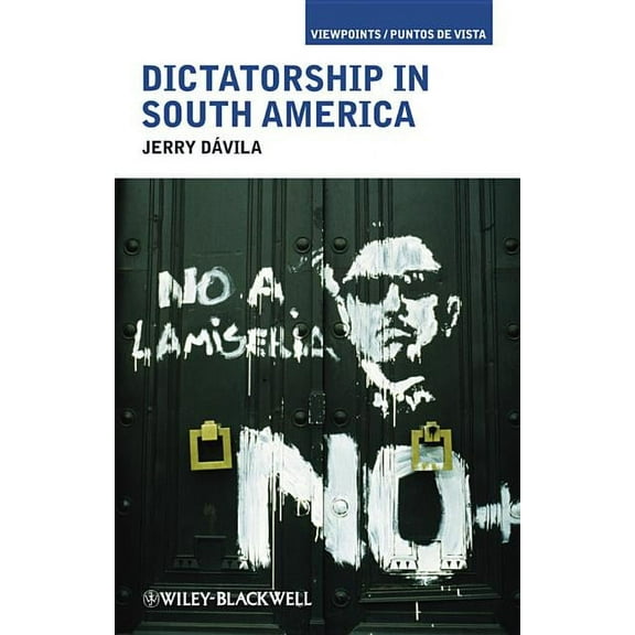 Viewpoints / Puntos de Vista Dictatorship in South America, (Paperback)