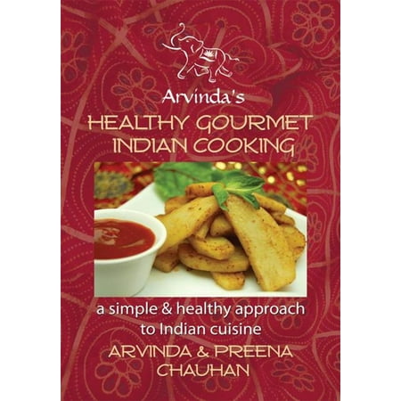 Healthy Gourmet Indian Cooking - eBook (Best Mixie For Indian Cooking In Usa)