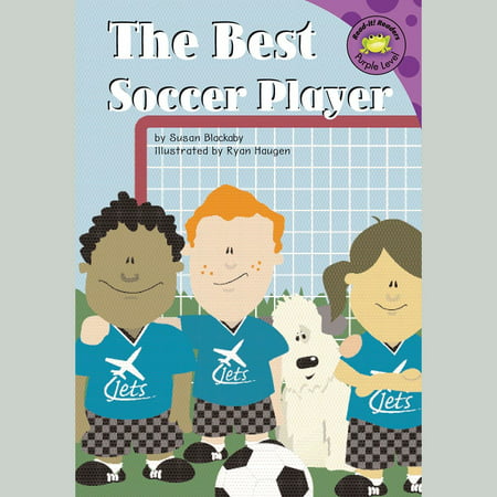 Best Soccer Player, The - Audiobook (Best Soccer Spirits Players)