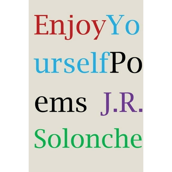 Enjoy Yourself, (Paperback)