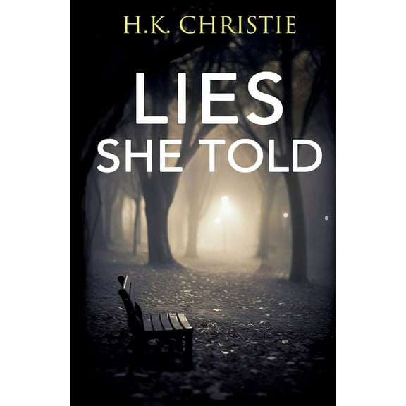 Martina Monroe Lies She Told, Book 11, (Paperback)