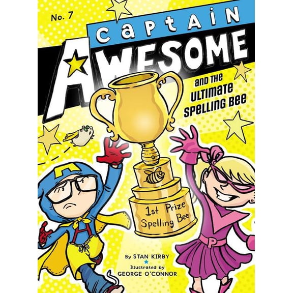 Captain Awesome Captain Awesome and the Ultimate Spelling Bee, Book 7, (Hardcover)