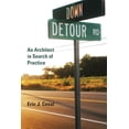 thumbnail image 1 of Pre-Owned Down Detour Road: An Architect in Search of Practice (Paperback) 0262014610 9780262014618, 1 of 1