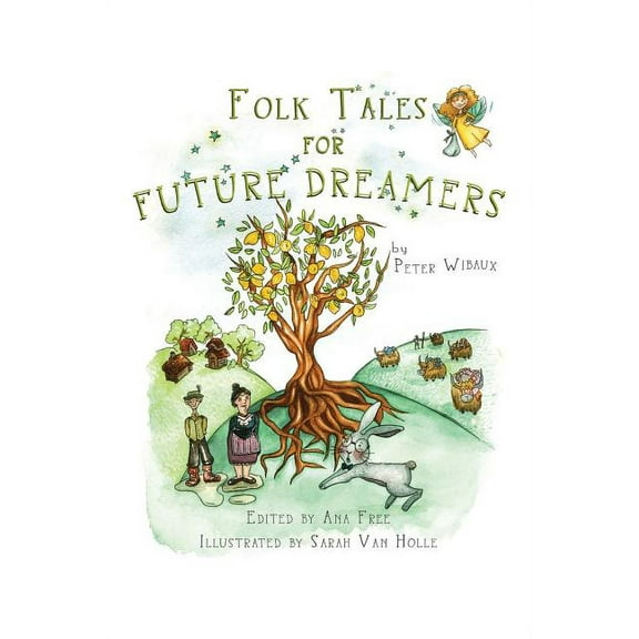 Folk Tales for Future Dreamers, (Paperback)