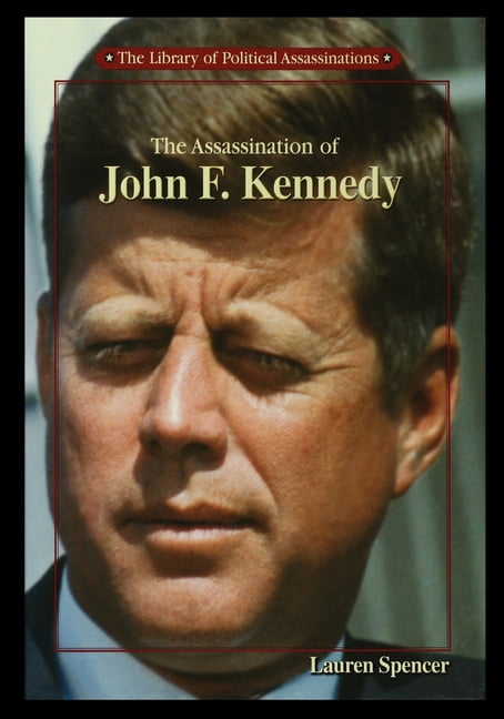 The Assassination Of John F. Kennedy (Paperback) - Walmart.com ...