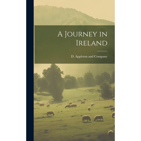A Journey in Ireland (Hardcover)